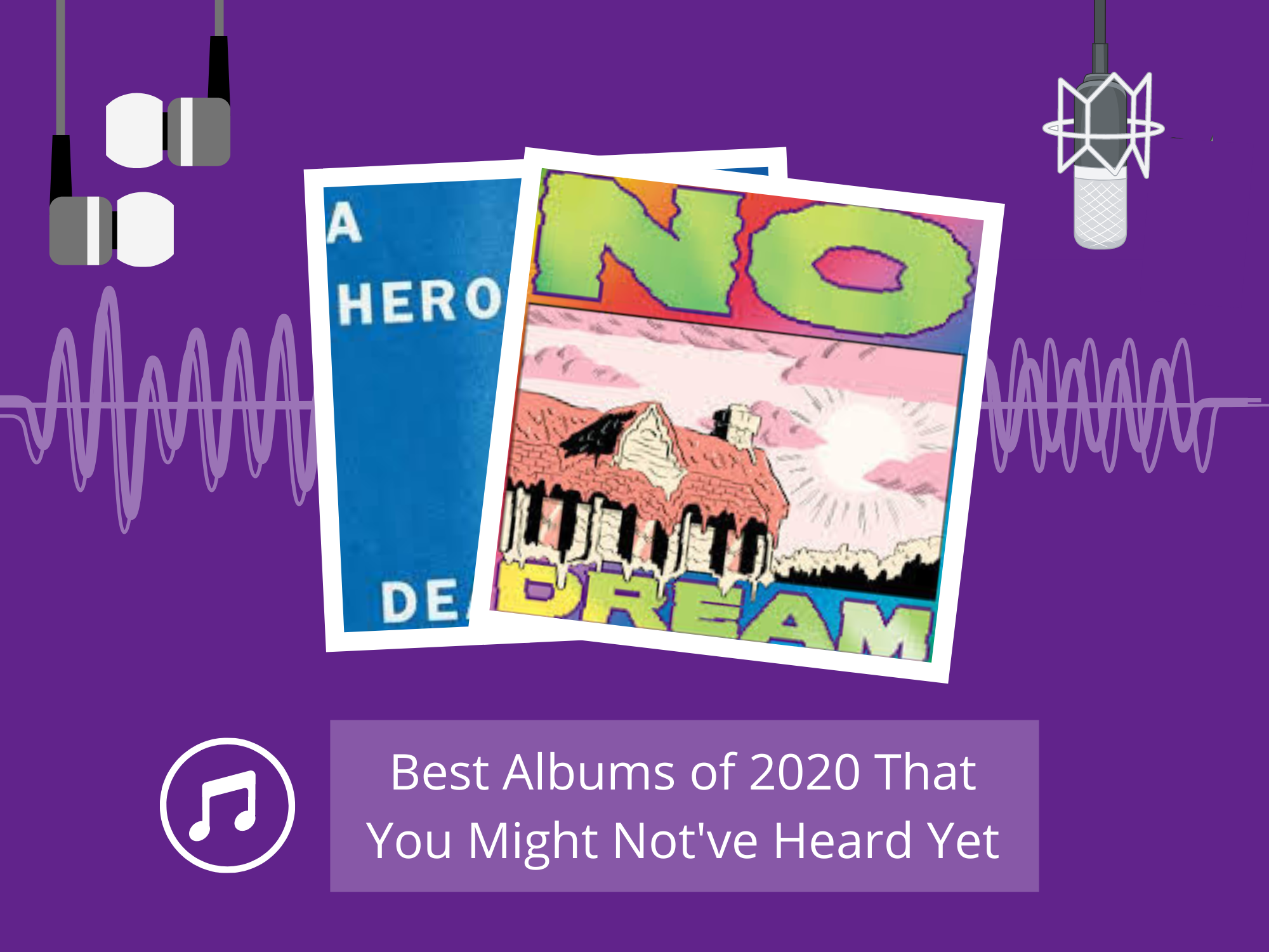 Best Albums of 2020 That You Might Not Have Heard Yet