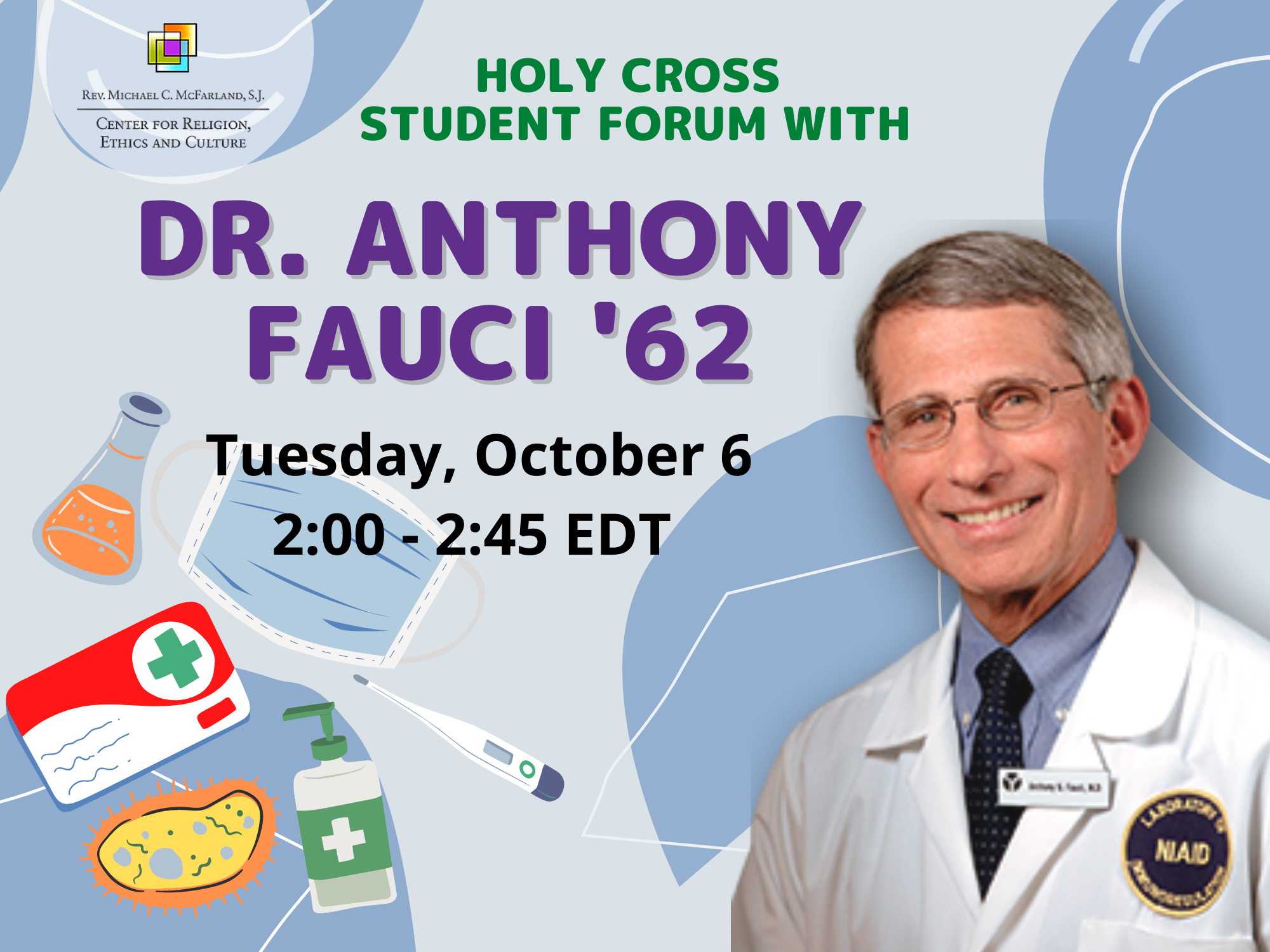 Event Preview: Student Forum with Dr. Anthony Fauci ’62