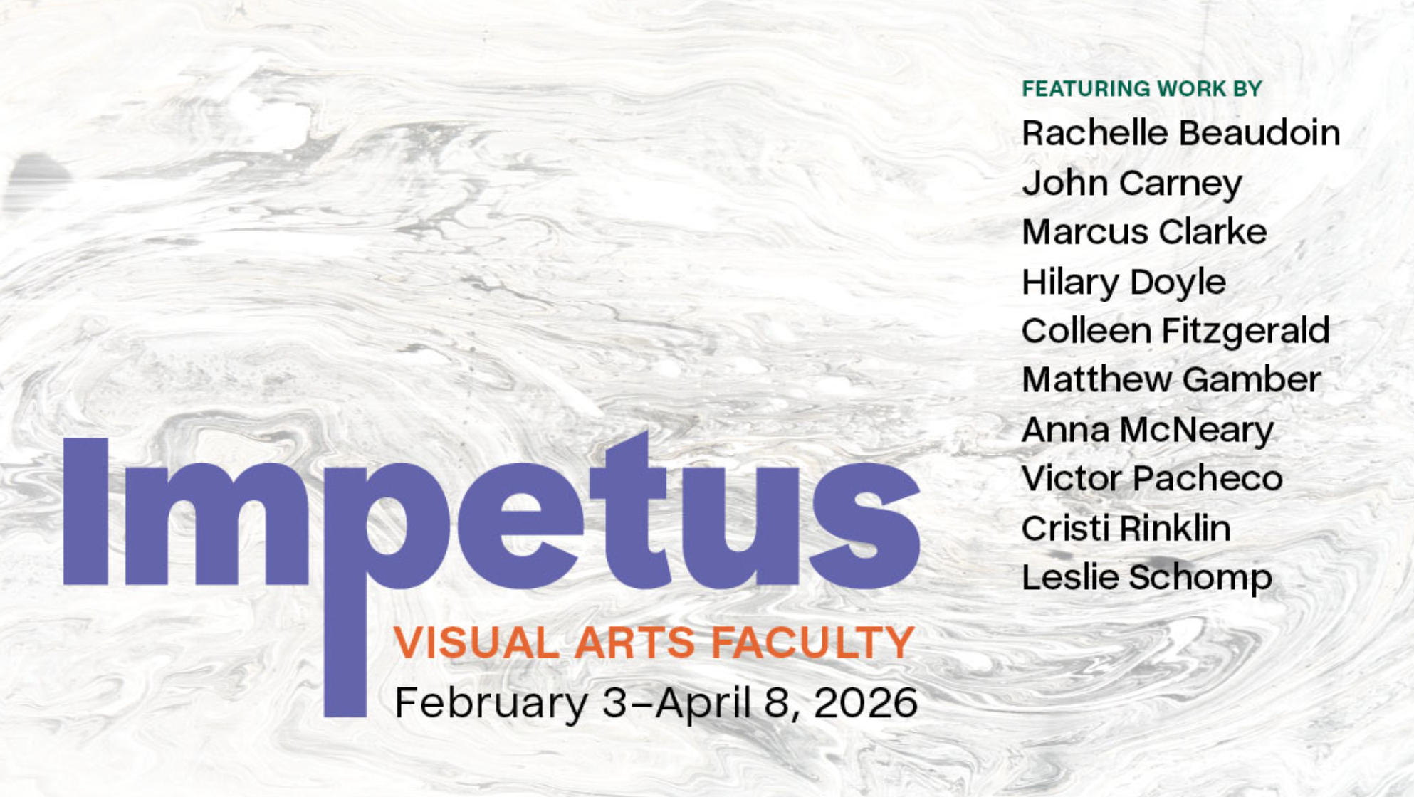 Impetus: Visual Arts Faculty 2026 